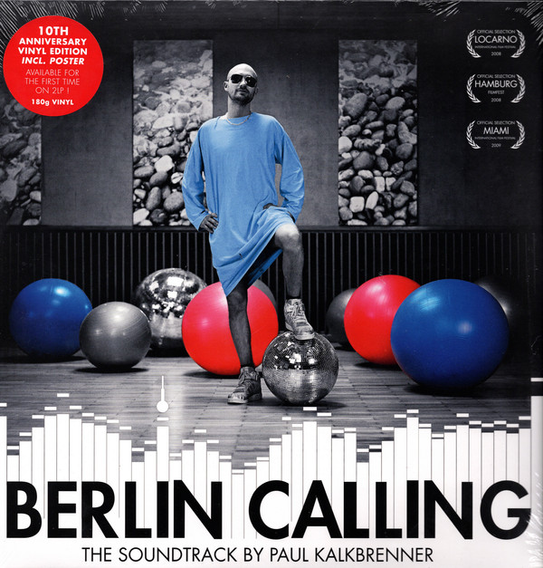 Paul Kalkbrenner - Berlin Calling
