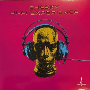 Chesky Hi-Fi Experience