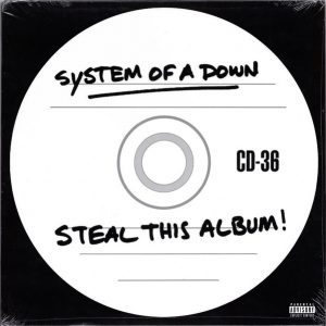 System Of A Down - Steal This Album