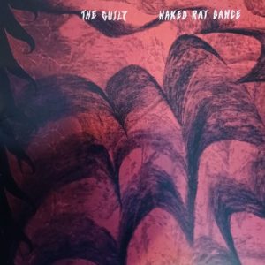 The Guilt - Naked Rat Dance
