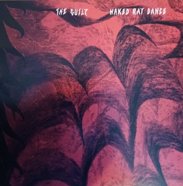 The Guilt - Naked Rat Dance