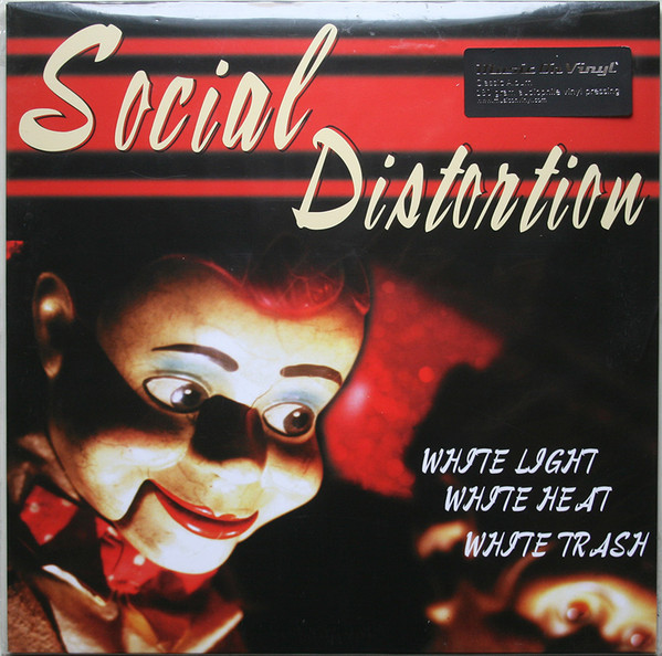 Social Distortion - White Light White Heat...