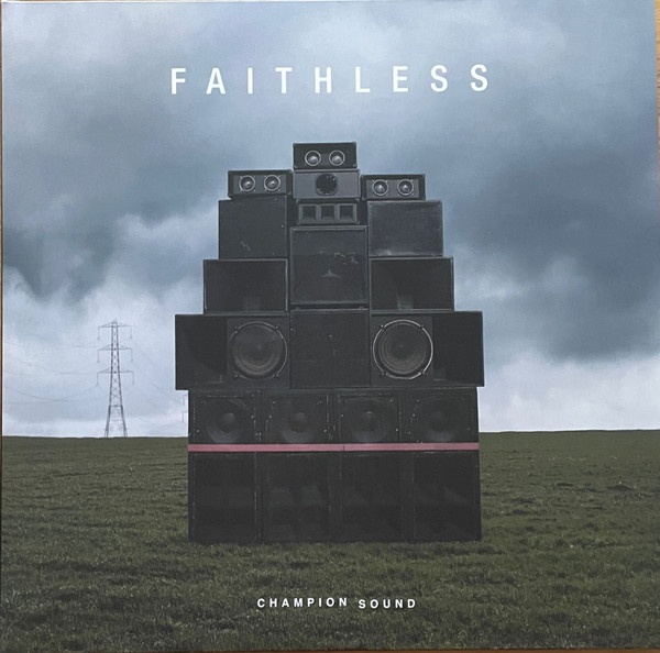 Faithless - Champion Sound
