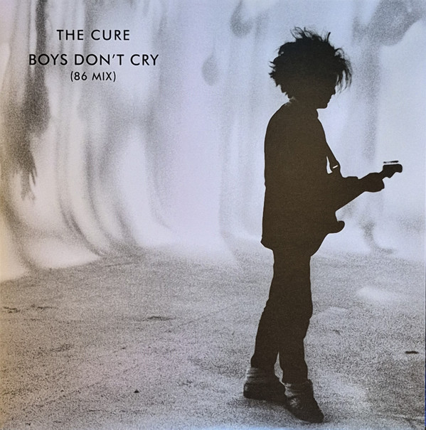 The Cure - Boys Don't Cry (86 Mix)