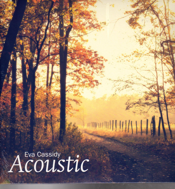 Eva Cassidy - Acoustic