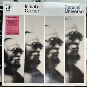 Isaiah Collier - Parallel Universe