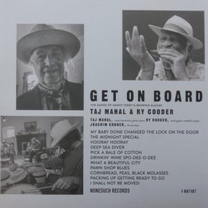 Taj Mahal Ry Cooder - Get On Board