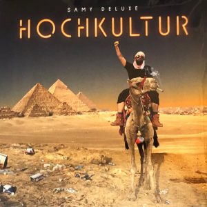 Samy Deluxe - Hochkultur