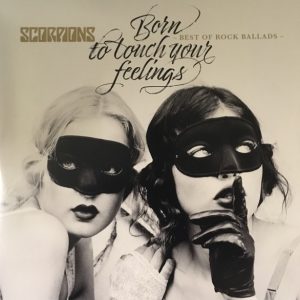 Scorpions - Born To Touch Your Feelings