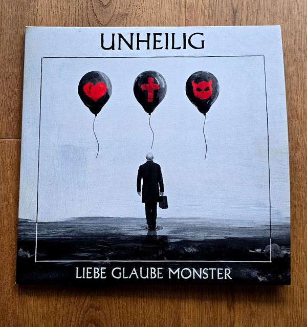 Unheilig - Liebe Glaube Monster