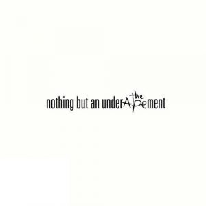 The Ape - Nothing But An Underapement