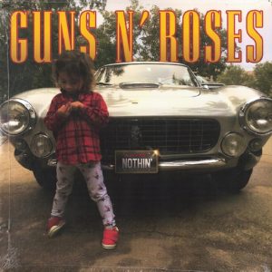 Guns N' Roses - Nothin' / Atlas