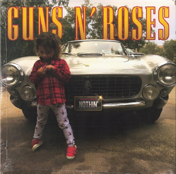 Guns N' Roses - Nothin' / Atlas
