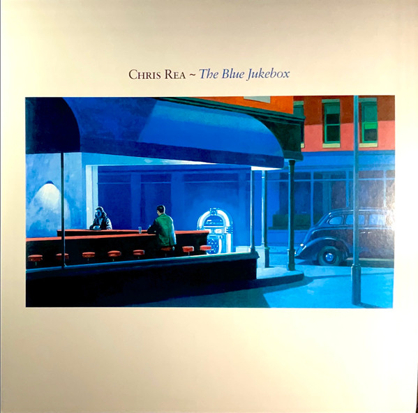 Chris Rea - The Blue Jukebox